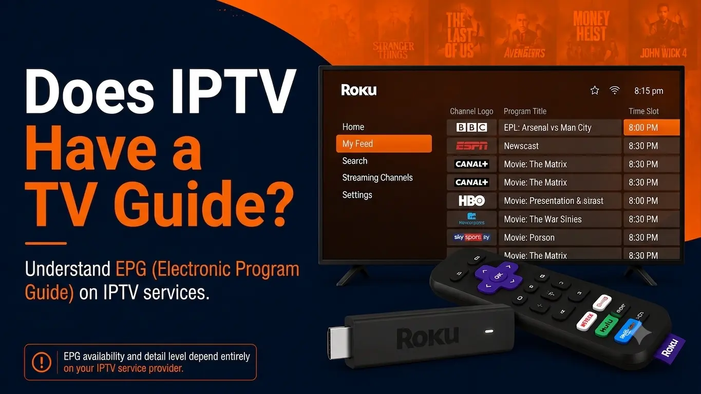 Does IPTV Have a TV Guide?