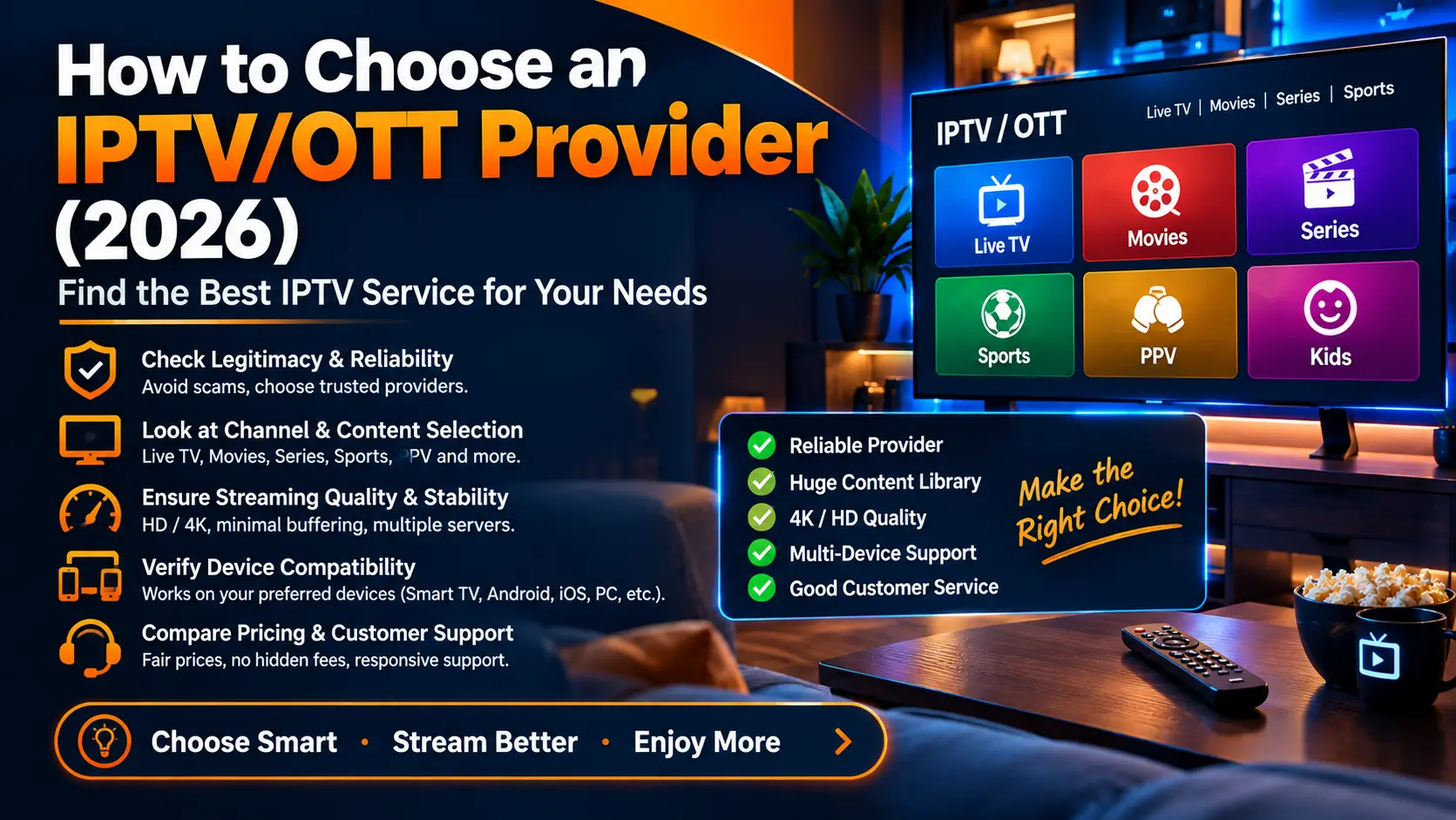 How to Choose an IPTV OTT Provider 2026